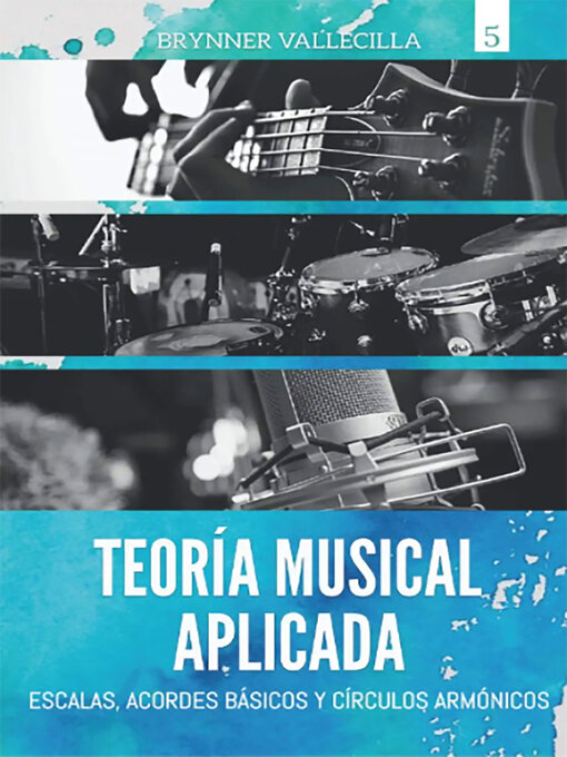Title details for Teoría musical aplicada by Brynner Vallecilla - Available